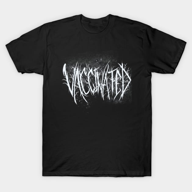 Vaccinated T-Shirt by Jakoboc art